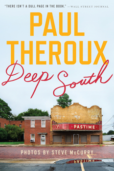 Paperback Deep South: Four Seasons on Back Roads Book