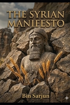 Paperback The Syrian Manifesto Book