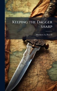 Hardcover Keeping the Dagger Sharp Book