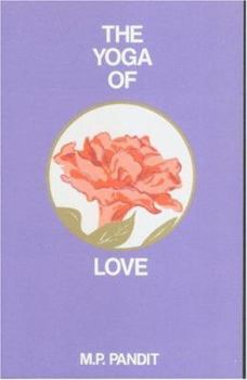 Paperback The Yoga of Love Book