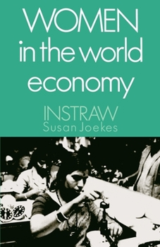 Paperback Women in the World Economy: An Instraw Study Book