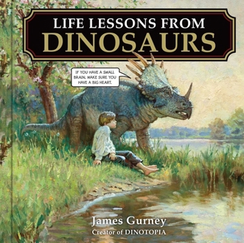 Hardcover Life Lessons from Dinosaurs Book