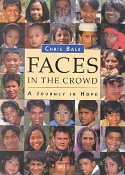 Paperback Faces in the Crowd: A Journey in Hope Book
