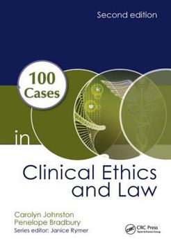 Hardcover 100 Cases in Clinical Ethics and Law Book