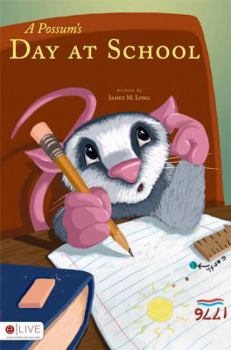 Paperback A Possum's Day at School Book