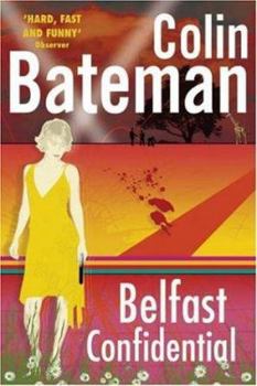 Belfast Confidential - Book #7 of the Dan Starkey