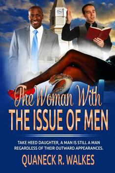 Paperback The Woman With THE ISSUE OF MEN Book