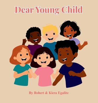 Hardcover Dear Young Child Book