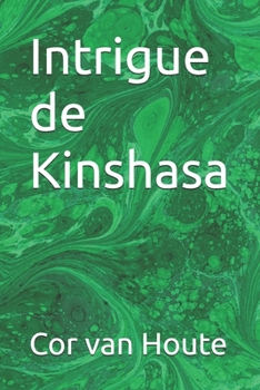 Paperback Intrigue de Kinshasa [French] Book