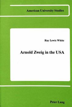 Hardcover Arnold Zweig in the USA Book