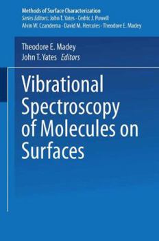 Paperback Vibrational Spectroscopy of Molecules on Surfaces Book