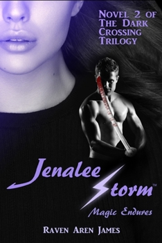 Paperback Jenalee Storm: Magic Endures Book