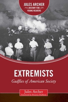 Hardcover Extremists: Gadflies of American Society Book