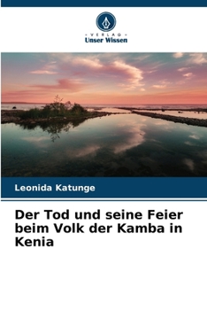 Paperback Der Tod und seine Feier beim Volk der Kamba in Kenia [German] Book