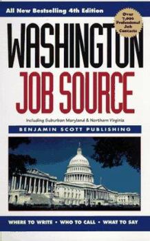 Paperback Washington Job Source: The Only Source You Need to Land the Internship, Entry-Level or Middle Management Job of Your Choice Book