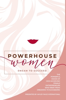 Hardcover Powerhouse Women: Dream to Succeed Book