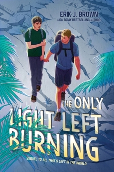 Paperback The Only Light Left Burning Book