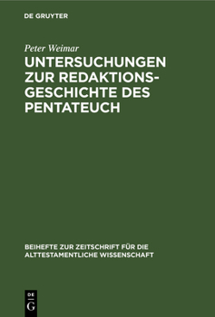 Hardcover Untersuchungen Zur Redaktionsgeschichte Des Pentateuch [German] Book