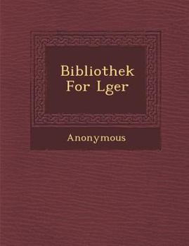 Paperback Bibliothek for L Ger [Danish] Book