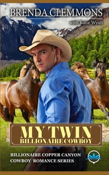 Paperback My Twin billionaire Cowboy: A Sweet Cowboy Novel Book