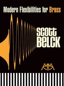 Paperback Modern Flexibilities for Brass Book
