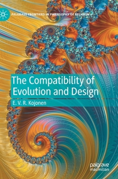 Hardcover The Compatibility of Evolution and Design Book