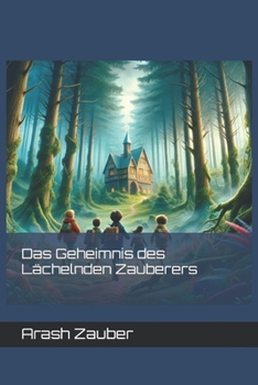 Paperback Das Geheimnis des Lächelnden Zauberers [German] Book