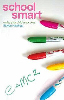 Paperback School Smart: Make Your Child a Success Book