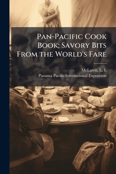 Paperback Pan-Pacific Cook Book; Savory Bits From the World's Fare Book