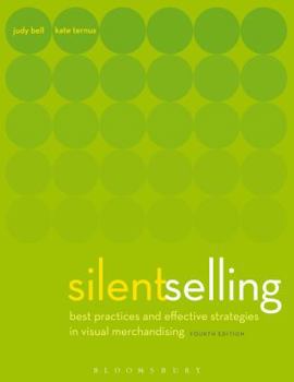 Paperback Silent Selling: Best Practices and Effective Strategies in Visual Merchandising Book
