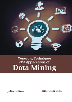 Hardcover Concepts, Techniques and Applications of Data Mining Book