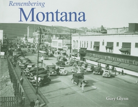 Paperback Remembering Montana Book