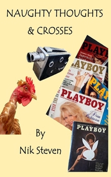 Paperback NAUGHTY THOUGHTS & CROSSES Book