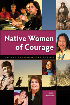 Native Women of Courage - Book  of the Native Trailblazers