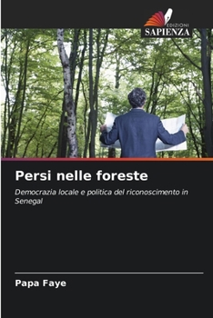 Paperback Persi nelle foreste [Italian] Book