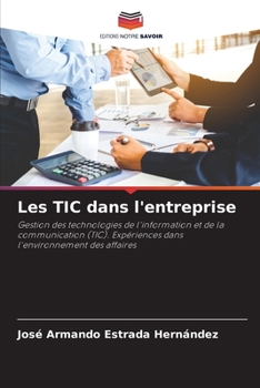 Paperback Les TIC dans l'entreprise [French] Book