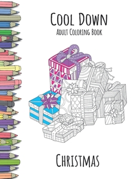Paperback Cool Down - Adult Coloring Book: Christmas Book