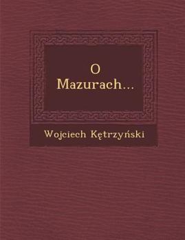 Paperback O Mazurach... [Polish] Book