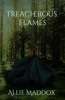 Paperback Treacherous Flames (Fire and Fate) Book