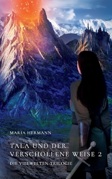 Paperback Tala und der verschollene Weise 2: Die Vielwelten-Trilogie [German] Book