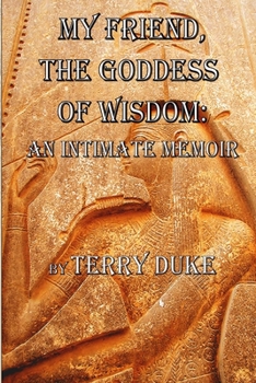 Paperback My Friend, The Goddess of Wisdom Book