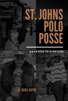 Paperback St. Johns Polo Posse: Gave Rise To A Nation Book
