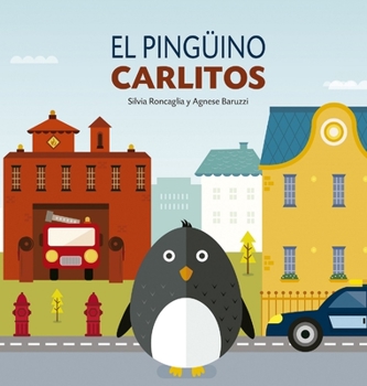 Hardcover El Pingüino Carlitos [Spanish] Book