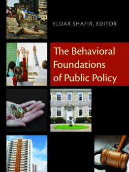 Hardcover The Behavioral Foundations of Public Policy Book