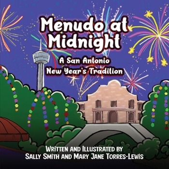 Paperback Menudo at Midnight: A San Antonio New Year's Tradition Book