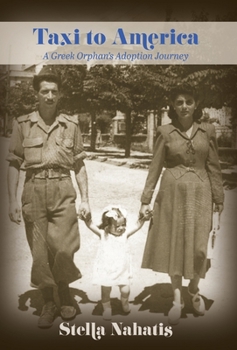 Hardcover Taxi to America: A Greek Orphan's Adoption Journey Book