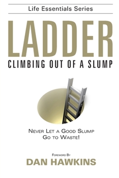 Paperback Ladder: Climbing Out of a Slump Book