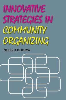 Hardcover Innovative Strategies in Community Organizing Book