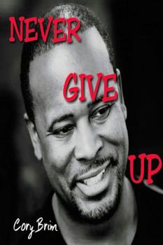 Paperback Never Give Up Book