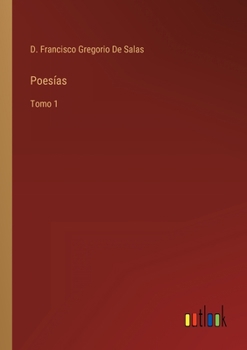 Paperback Poesías: Tomo 1 [Spanish] Book